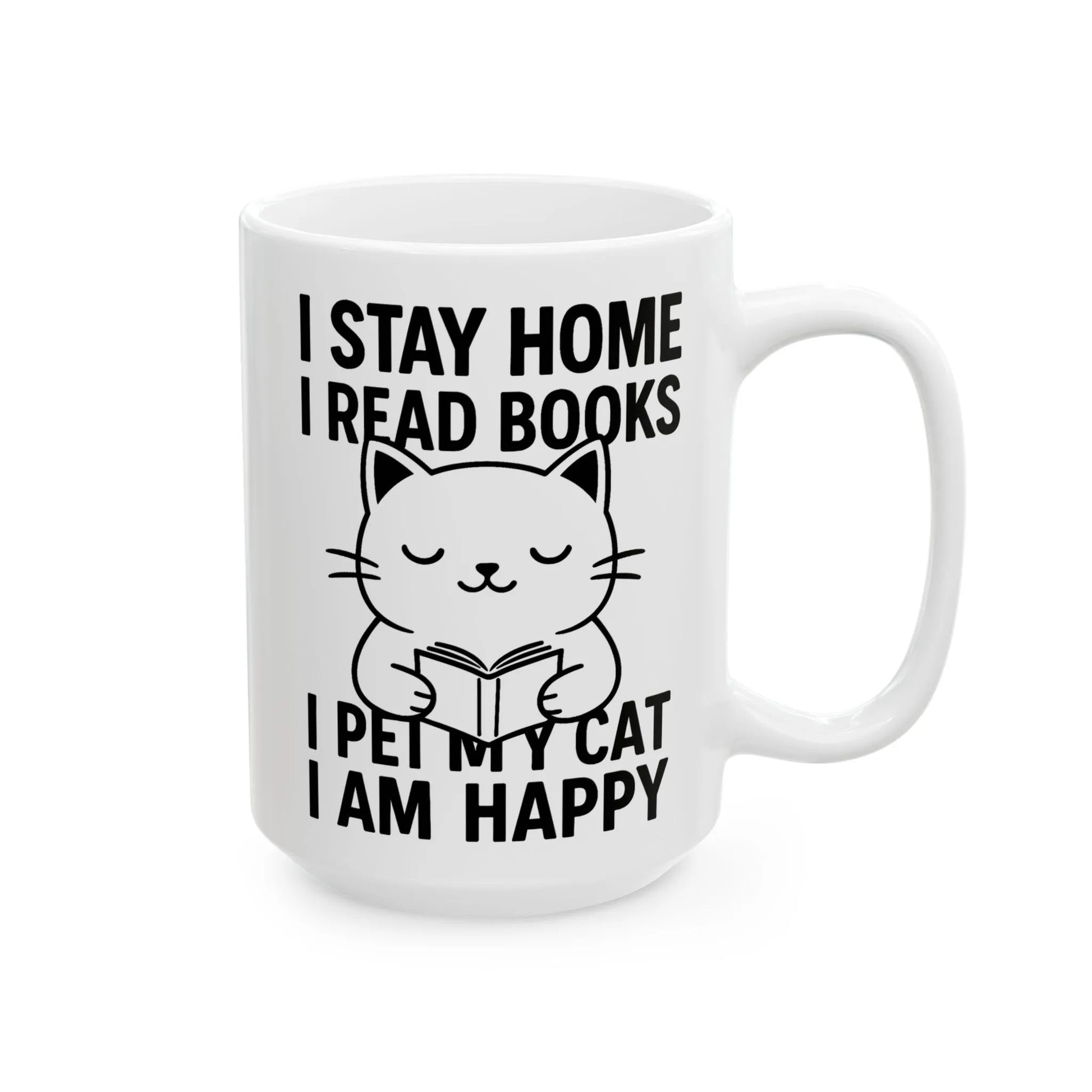 Happy Cat Reader Mug featuring a cute cat holding a book and text: "I STAY HOME I READ BOOKS I PET MY CAT I AM HAPPY"