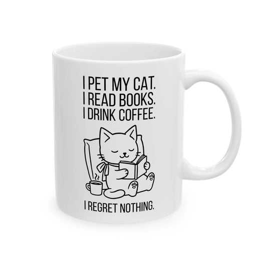 Cat. Books. Coffee. Mug features a cozy cat illustration with text about reading, coffee, and no regrets, for book lovers.