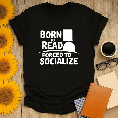 Black Born to Read t-shirt with playful text, perfect gift for book lovers, cat coffee tea fans, cozy reading humor.