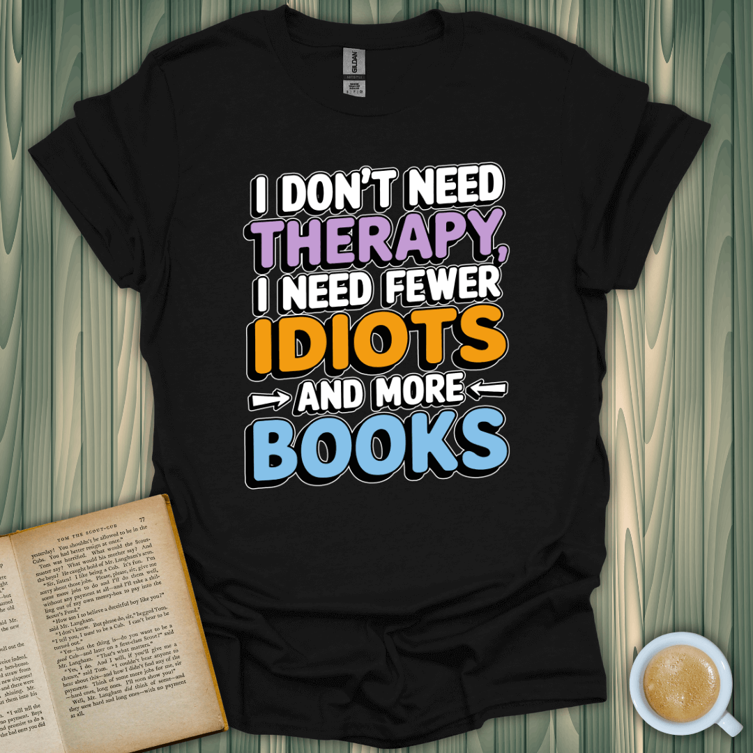 Funny 'Less Idiots, More Books' t-shirt for book lovers in breathable cotton, perfect for casual wear.