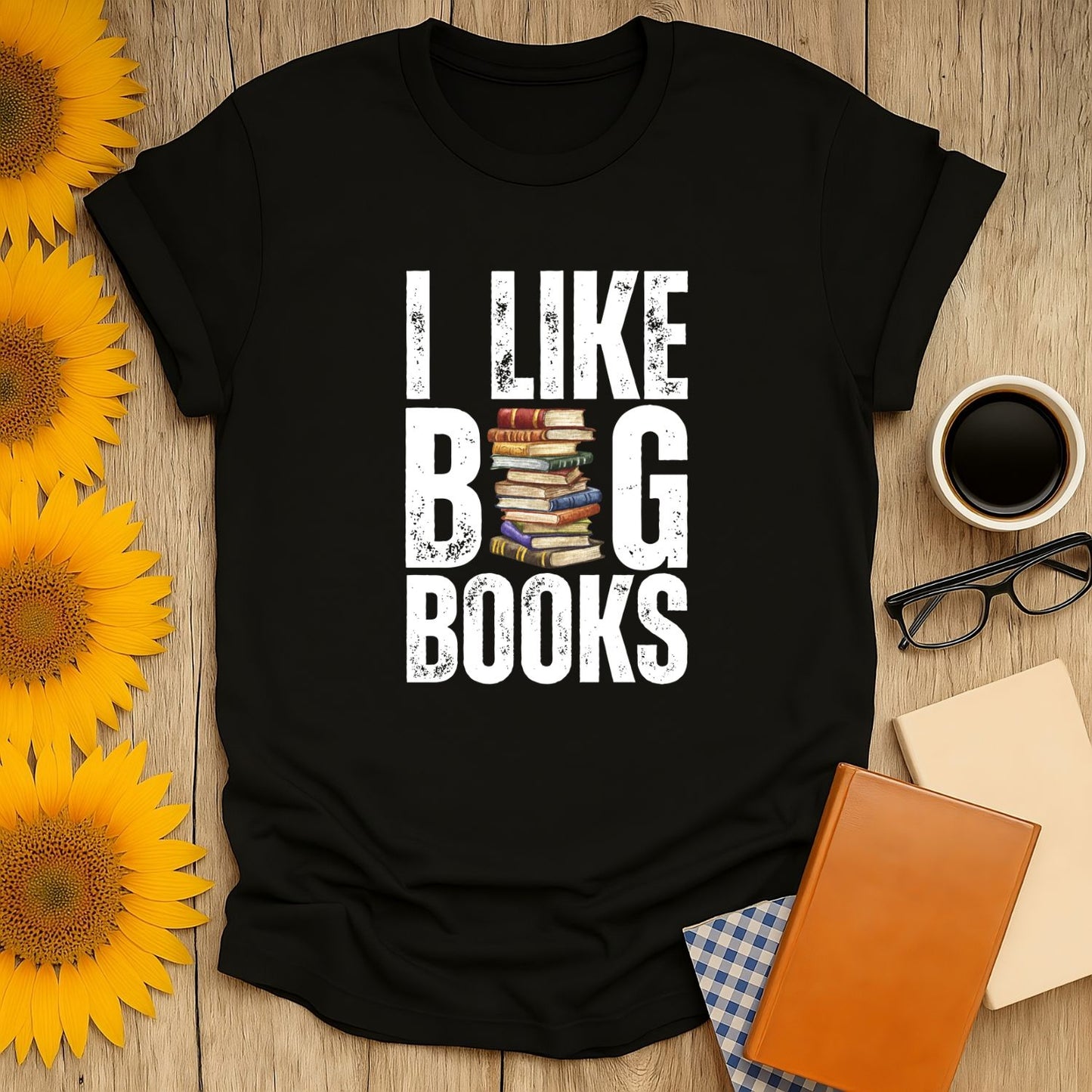 Big Book Lover T-Shirt featuring "I Like Big Books" text with stacked books; a cozy choice for readers who love cats and coffee.