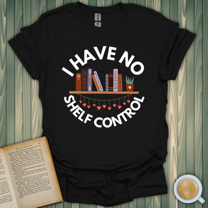 Black 'No Shelf Control' T-Shirt for book lovers, featuring a fun design with books and hearts.