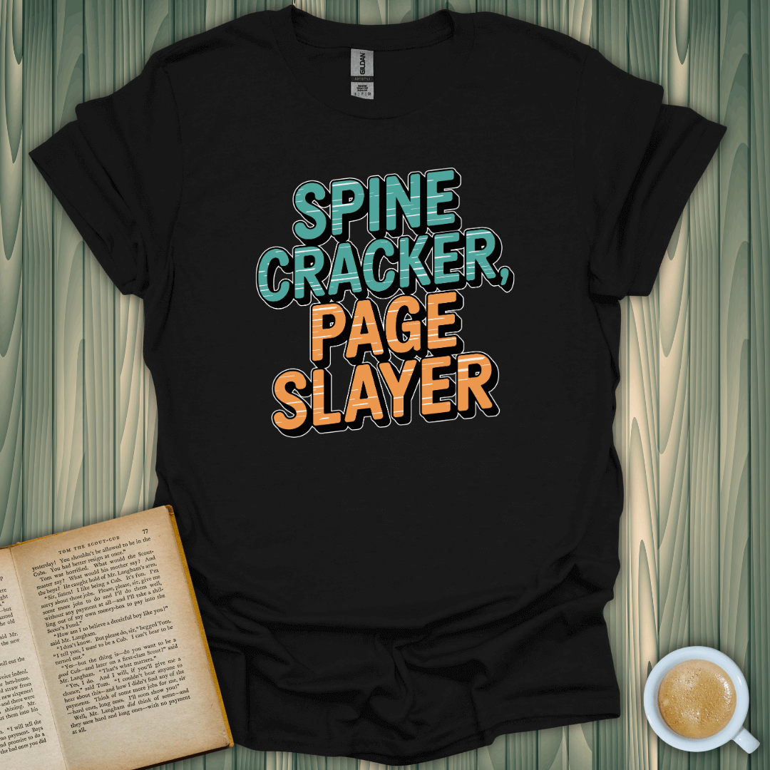 Spine Cracker Page Slayer T-Shirt for book lovers, made from 100% ring-spun cotton, unisex fit, premium design.