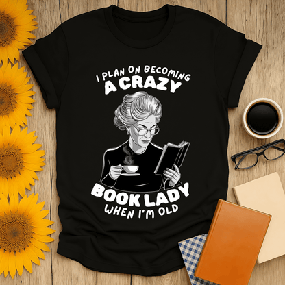 Crazy Book Lady t-shirt featuring a vintage design for book lovers, perfect for casual wear.