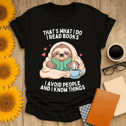 Read, Avoid, Know T-Shirt featuring a sloth reading a book, perfect for book lovers.