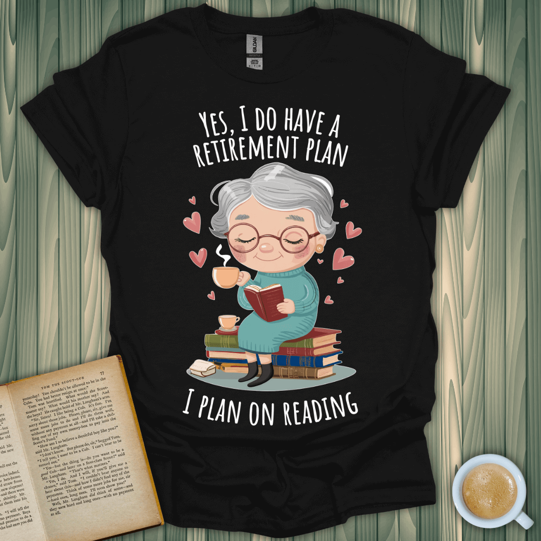 Cute retirement reading plan t-shirt design for book lovers featuring an elderly woman holding a book and coffee.