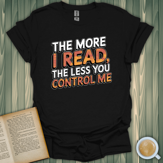 Reading for Freedom T-Shirt for book lovers, featuring fun quote on unisex black cotton fabric.