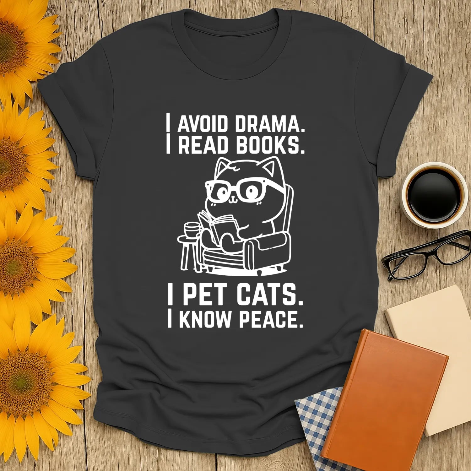 Funny book lover shirt featuring a cat in glasses with text: I avoid drama, I read books, I pet cats, I know peace.