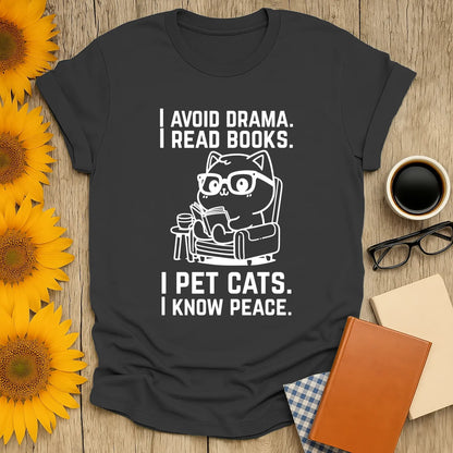 Funny book lover shirt featuring a cat in glasses with text: I avoid drama, I read books, I pet cats, I know peace.