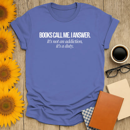 Called by Books T-Shirt in relaxed fit, book lover tee with literary quotes, perfect cozy reading outfit for introverts 📖.