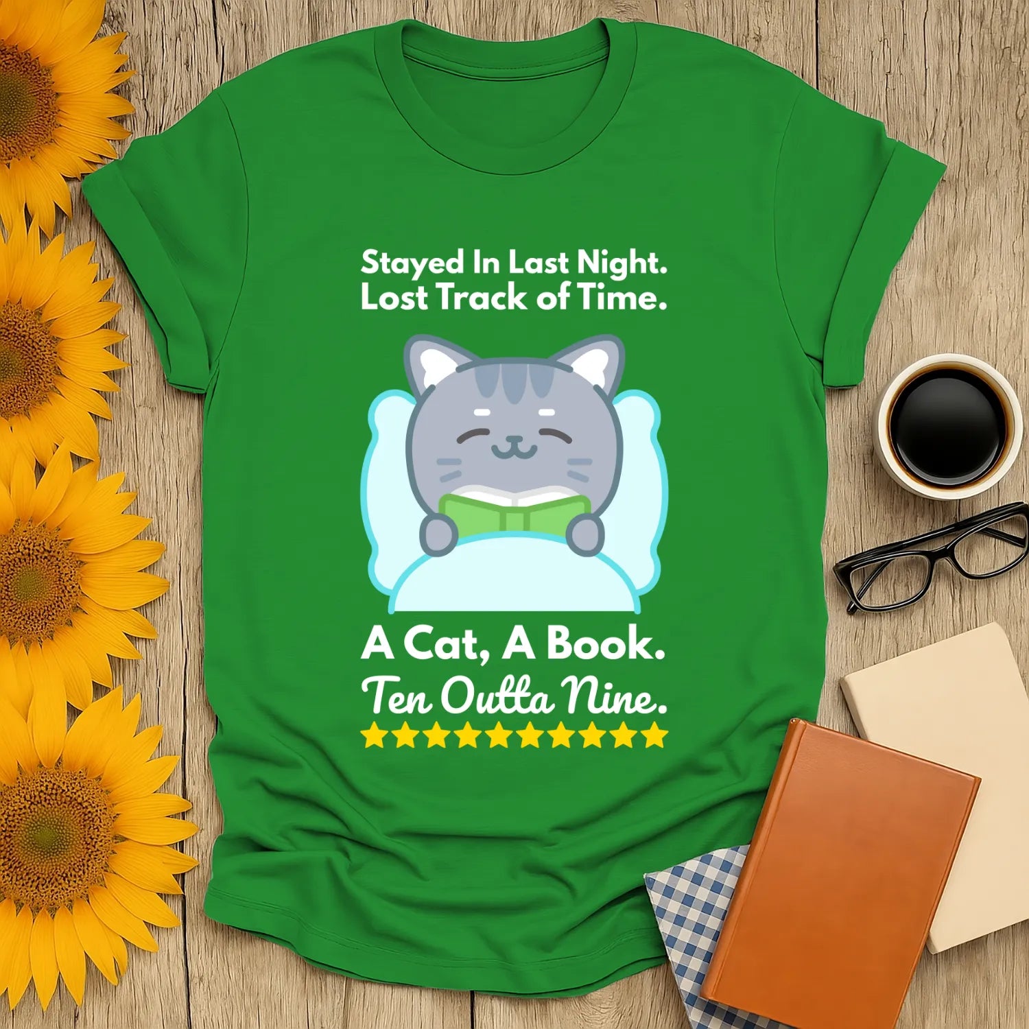 Funny reading tee featuring a cozy cat with a book and the phrase 'A Cat, A Book, Ten Outta Nine'—perfect for book lovers!