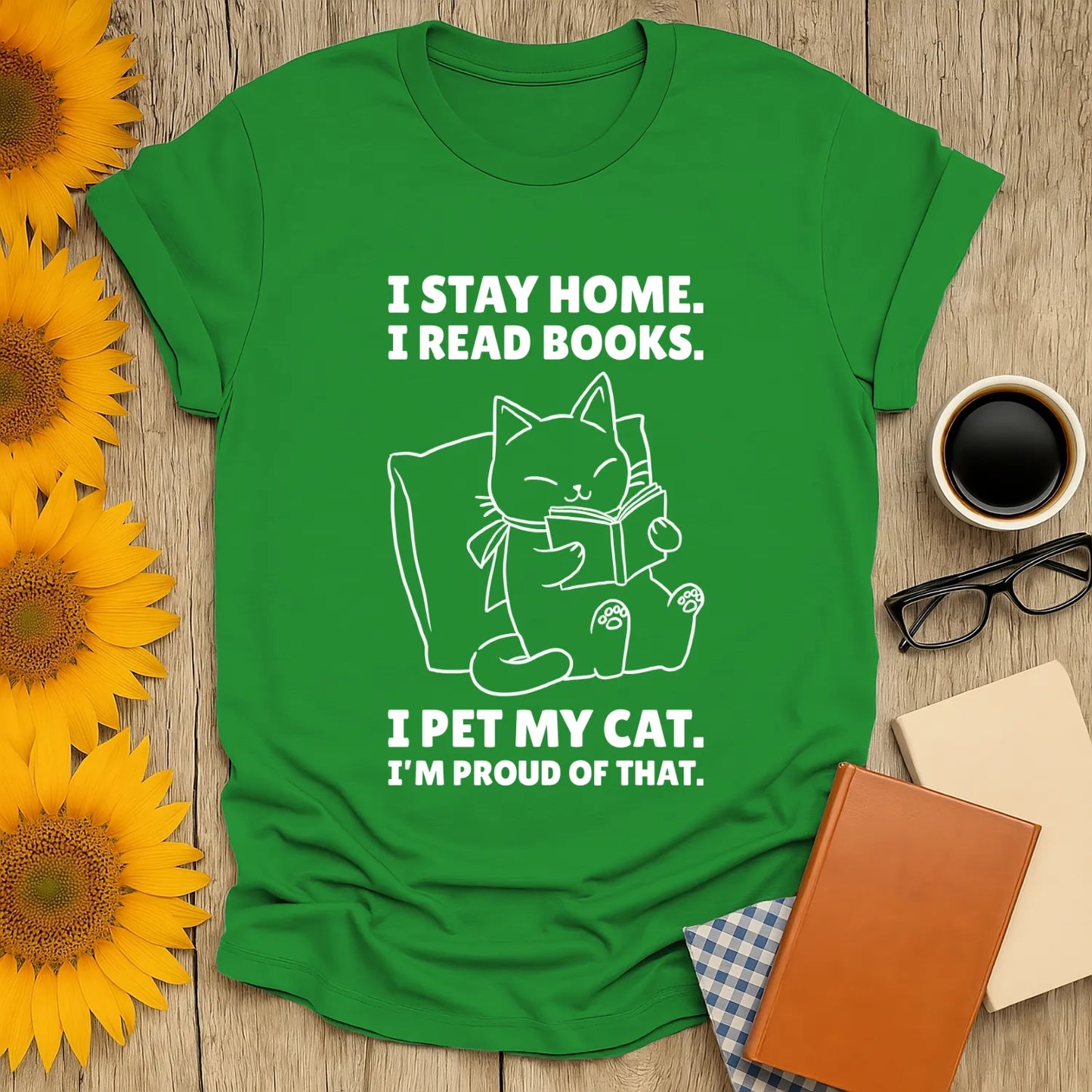Cozy green t-shirt featuring a playful cat illustration and funny reading quotes, perfect for book lovers and cat enthusiasts.