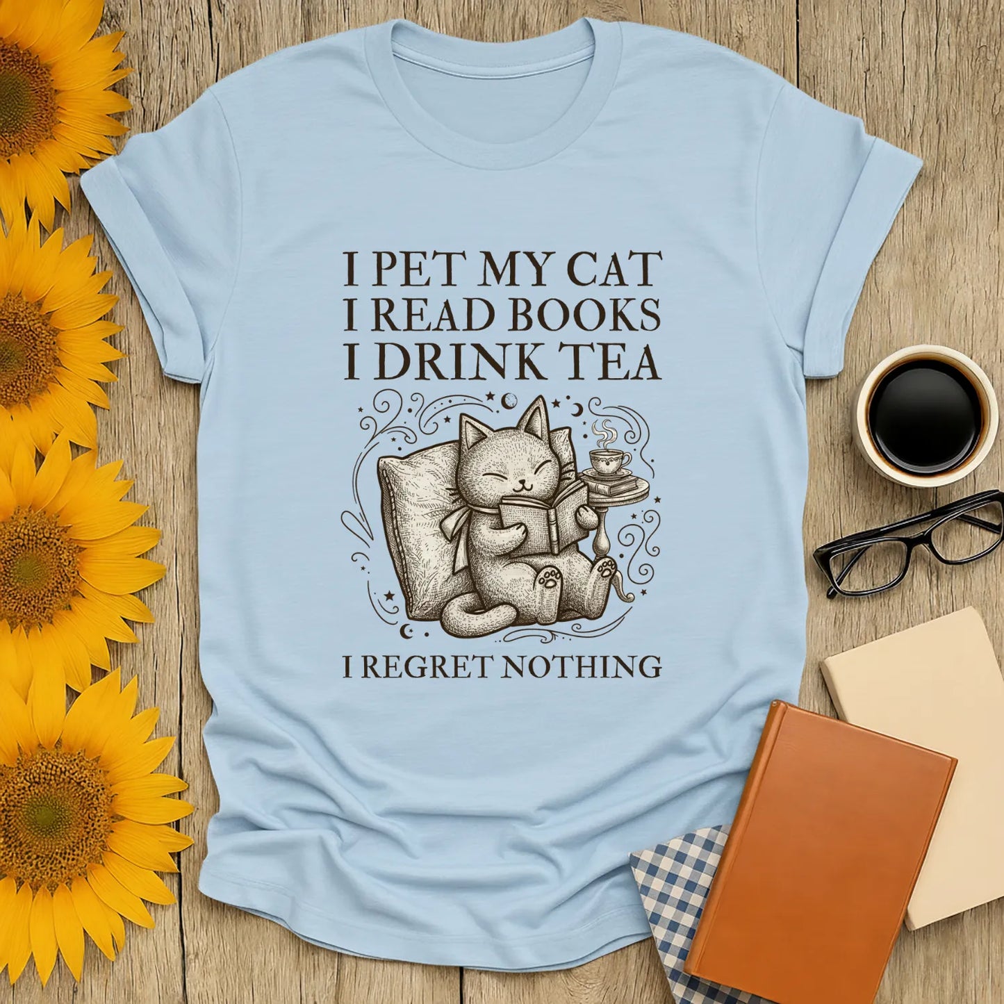 Tea, Cats & Books T-Shirt featuring a cat with a book and tea, bold humorous text, perfect gift for book lovers.