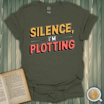 Silence, I'm Plotting T-Shirt, perfect for book lovers, made from 100% ring-spun cotton, designed by BookedTees.