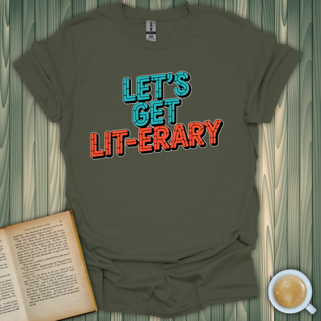 Let’s Get Lit-erary T-Shirt for book lovers, made of 100% cotton in olive green with colorful screen-printed design.