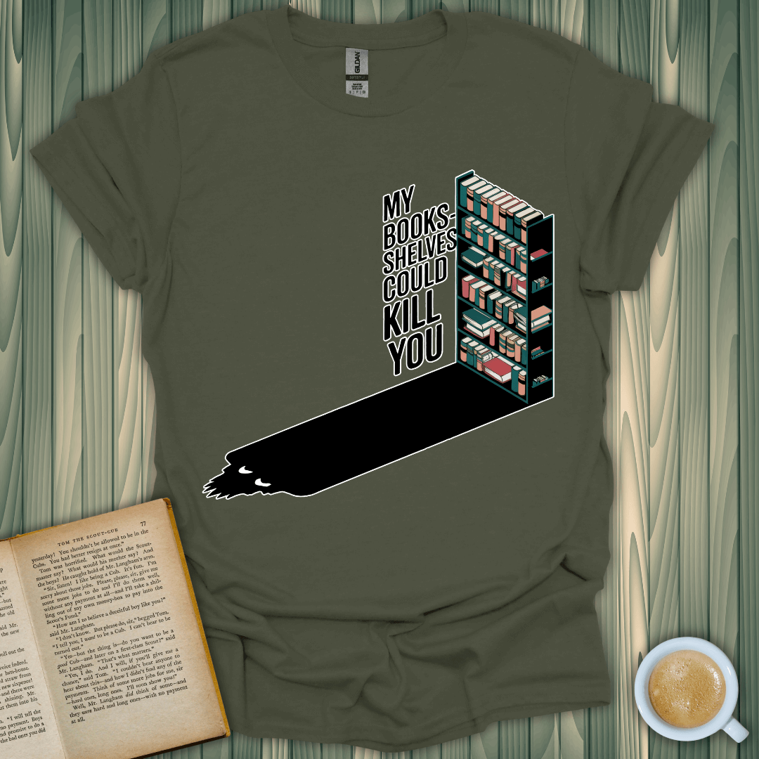 Deadly Bookshelves T-Shirt design featuring a playful book lover's message, perfect for any literary enthusiast.