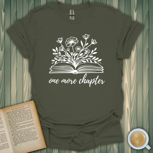 One More Chapter T-Shirt for book lovers, featuring a floral design and a book graphic, made from 100% cotton.