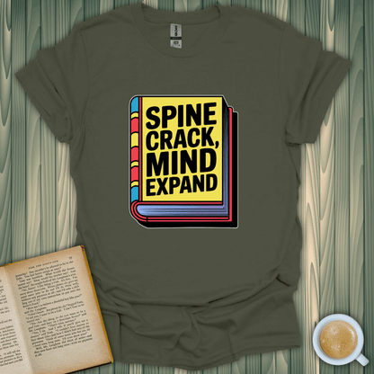 Spine Crack, Mind Expand T-Shirt for book lovers in soft cotton, featuring a vibrant printed design.