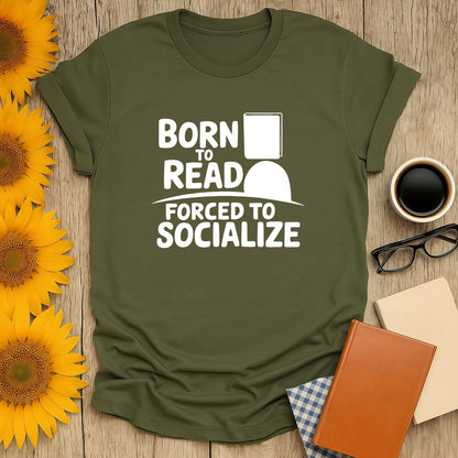 Born to Read T-Shirt for book lovers, made of 100% ring-spun cotton, featuring a humorous reading design.