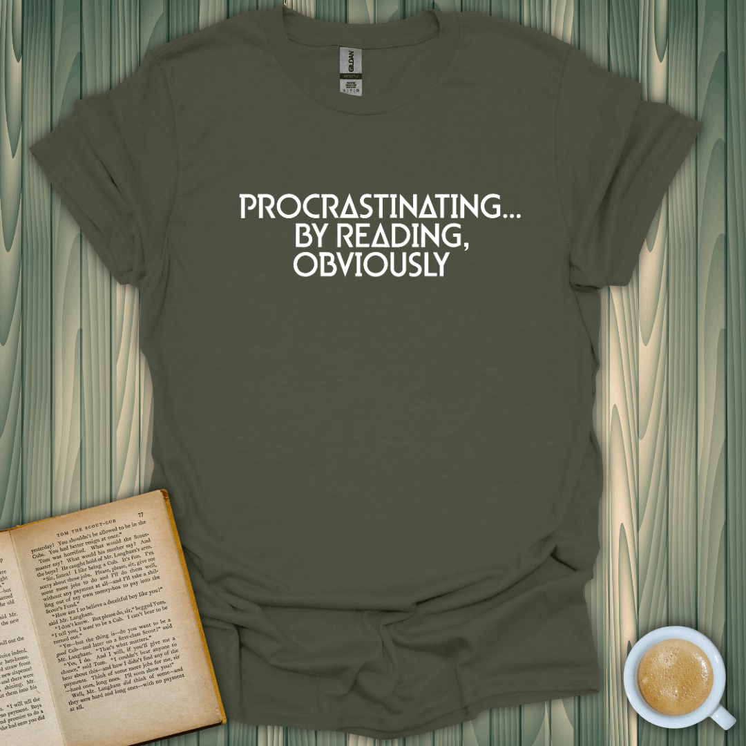 Procrastinating by Reading Obviously T-Shirt for book lovers, made of 100% ring-spun cotton, unisex fit, green.