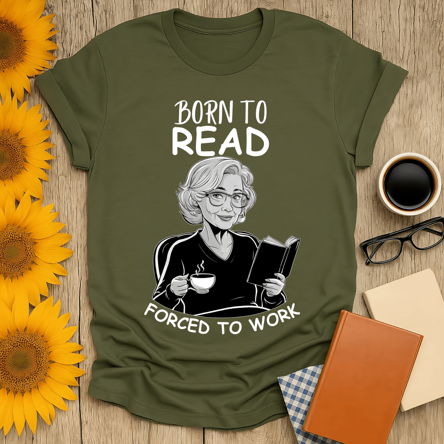 Born to Read, Forced to Work t-shirt for book lovers, featuring a cozy illustration and fun text, perfect for readers.