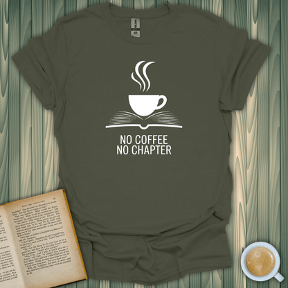 Unisex No Coffee, No Chapter T-Shirt for book lovers, featuring a coffee cup design on breathable cotton fabric.