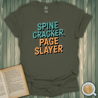 Spine Cracker, Page Slayer T-Shirt for book lovers, made from 100% ring-spun cotton, unisex fit, lightweight and breathable.