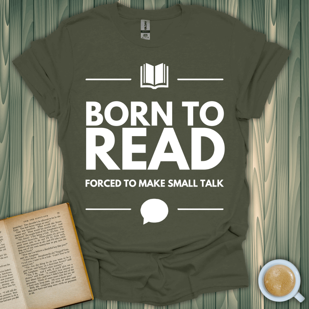 Born to Read, Forced T-Shirt for book lovers, made from soft cotton, perfect for cozy reading days.