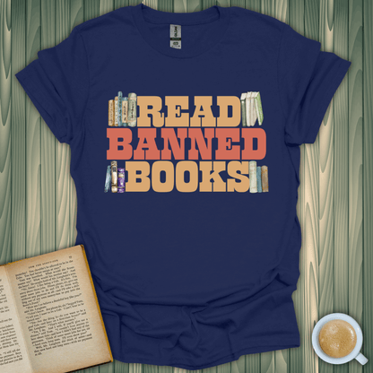 Read Banned Books T-Shirt for book lovers, featuring premium screen-printed design on soft, breathable fabric.