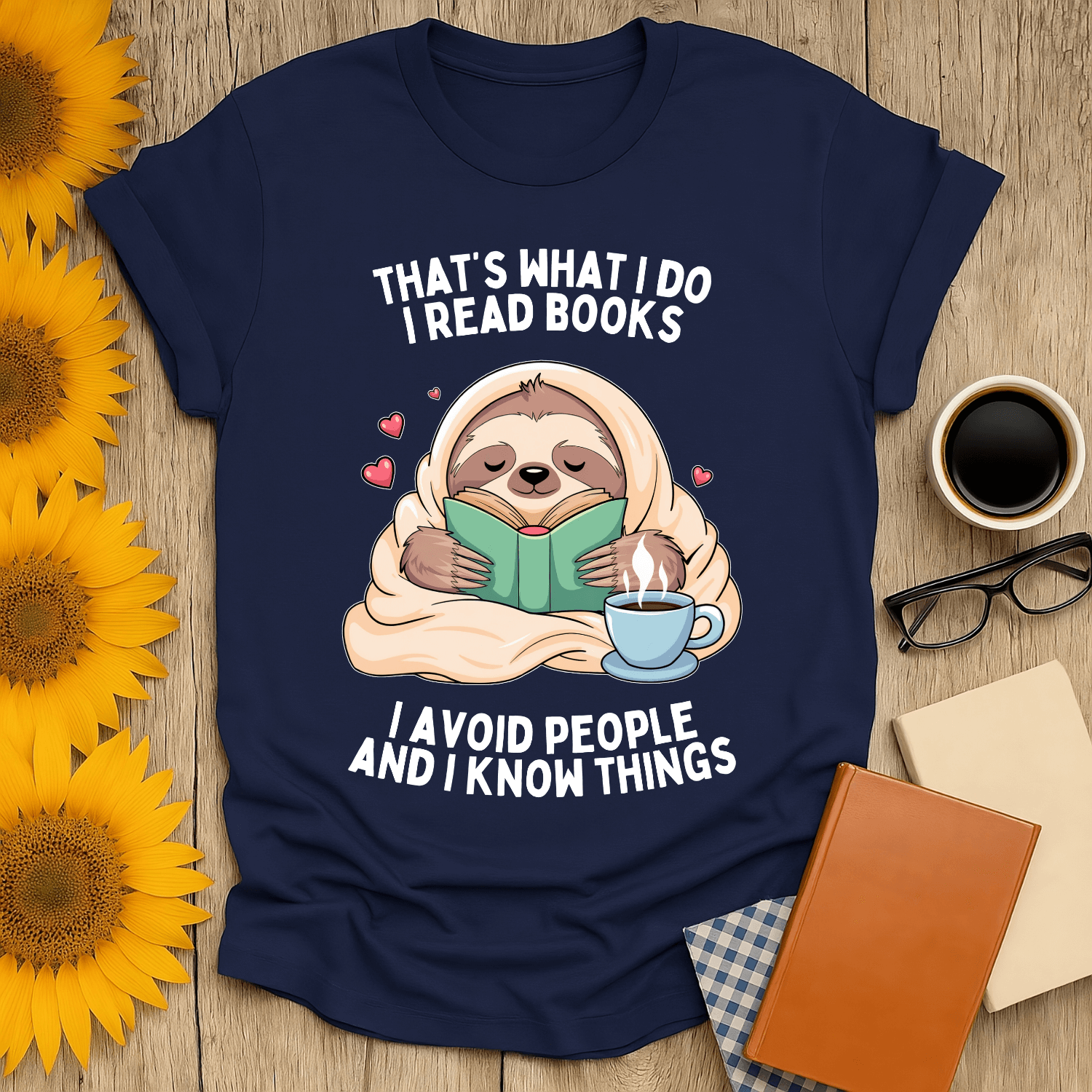 Sloth-themed book lover t-shirt with playful quote about reading and avoiding people, perfect for cozy occasions.