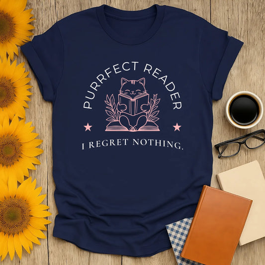 Purrfect Reader 2 T-Shirt featuring a cute cat reading with text "I Regret Nothing"—perfect gift for book lovers and cat enthusiasts.