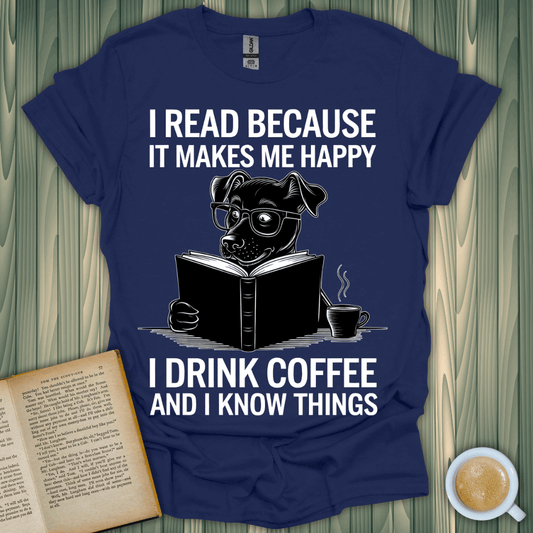 Happy Reader Caffeinated Dog T-Shirt for book lovers, featuring a dog reading with coffee. Unisex, soft cotton fabric.