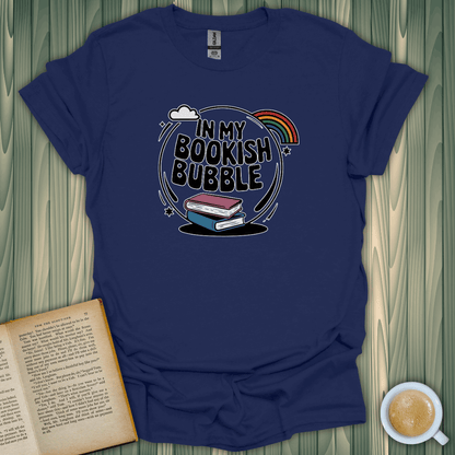 In My Bookish Bubble T-Shirt featuring a cute design for book lovers, made from 100% ring-spun cotton.