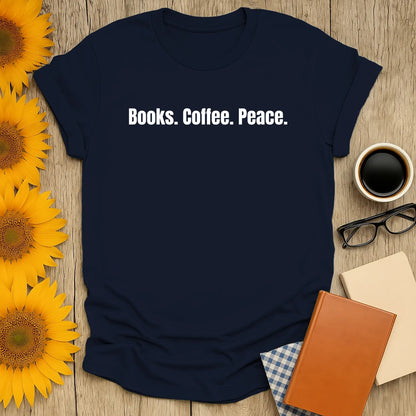 Navy t-shirt with the words 'Books. Coffee. Peace.' in bold white text, perfect gift for book lovers and cozy readers.