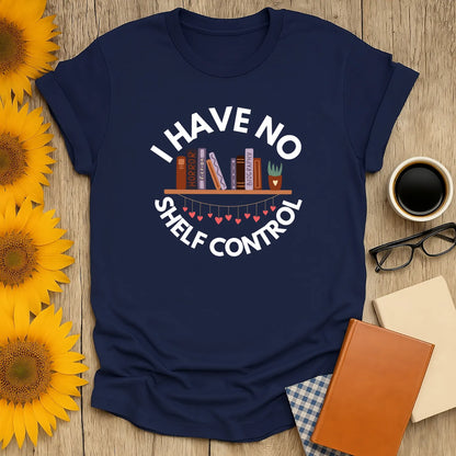 No Shelf Control T-Shirt in relaxed fit, featuring a cute bookshelf design. Ideal cozy outfit for book lovers 📖 and readers.