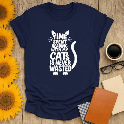 Funny cat reading shirt with the text 'Time spent reading with my cats is never wasted,' perfect for cozy book lovers.