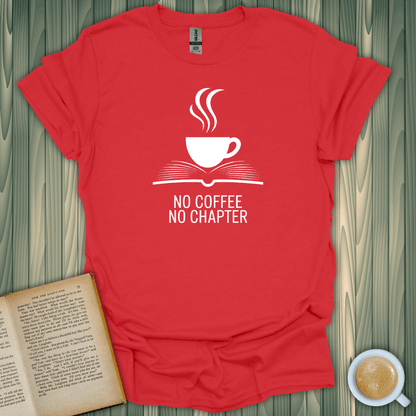 Red 'No Coffee No Chapter' T-shirt for book lovers, with coffee cup and book design, made of 100% cotton.