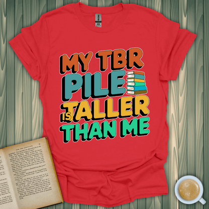 TBR Pile T-Shirt in vibrant red, perfect for book lovers who stack their reading high!