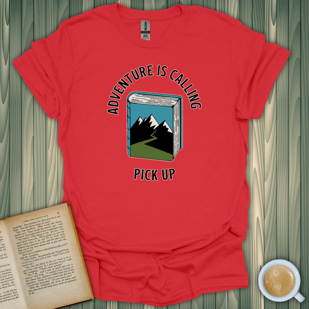 Adventure is Calling T-Shirt for book lovers, featuring a vibrant design and soft, breathable cotton fabric.