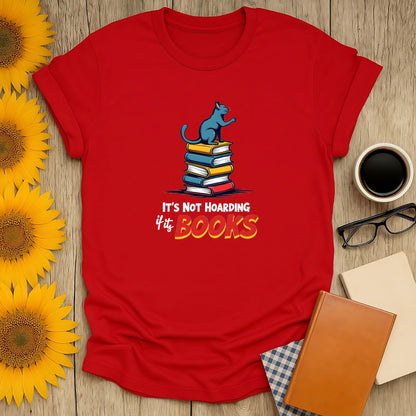 Red 'Not Hoarding, Just Books' T-shirt for book lovers, featuring a playful cat and colorful book stack.