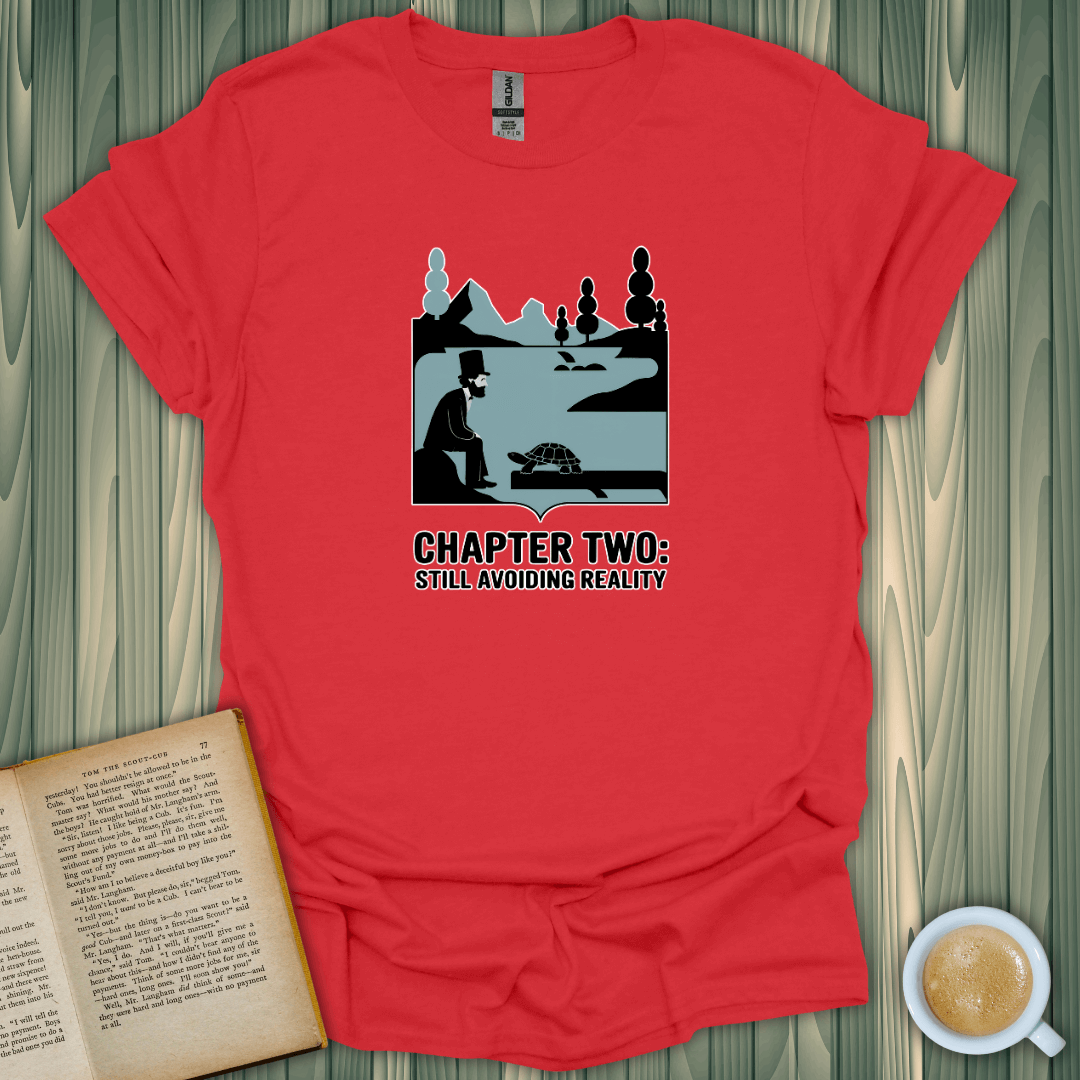 Red t-shirt featuring 'Chapter Two: Still Avoiding Reality', perfect for book lovers and comfy everyday wear.