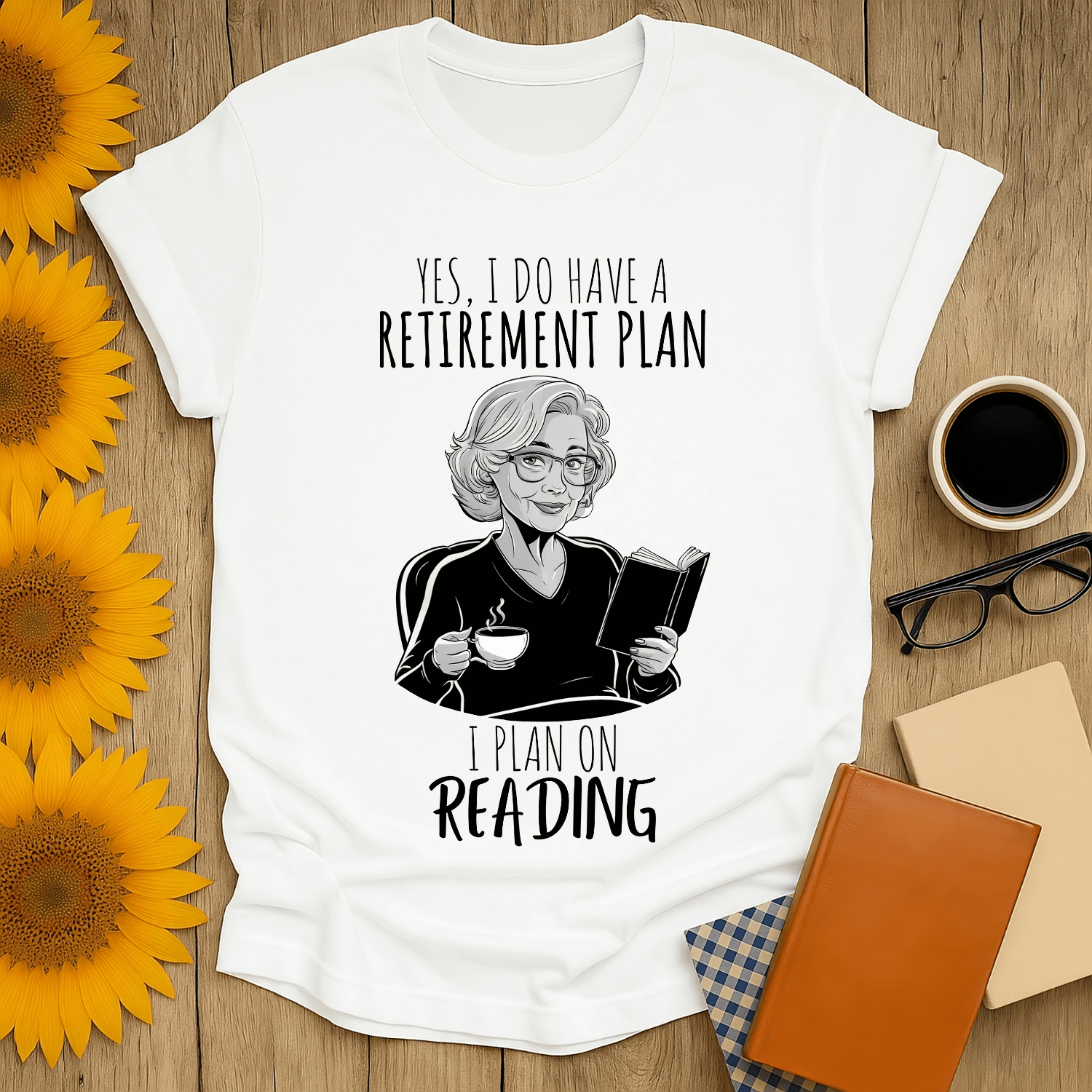 Retirement Plan 2 T-Shirt for book lovers, featuring a woman reading with a coffee, in stylish unisex design.