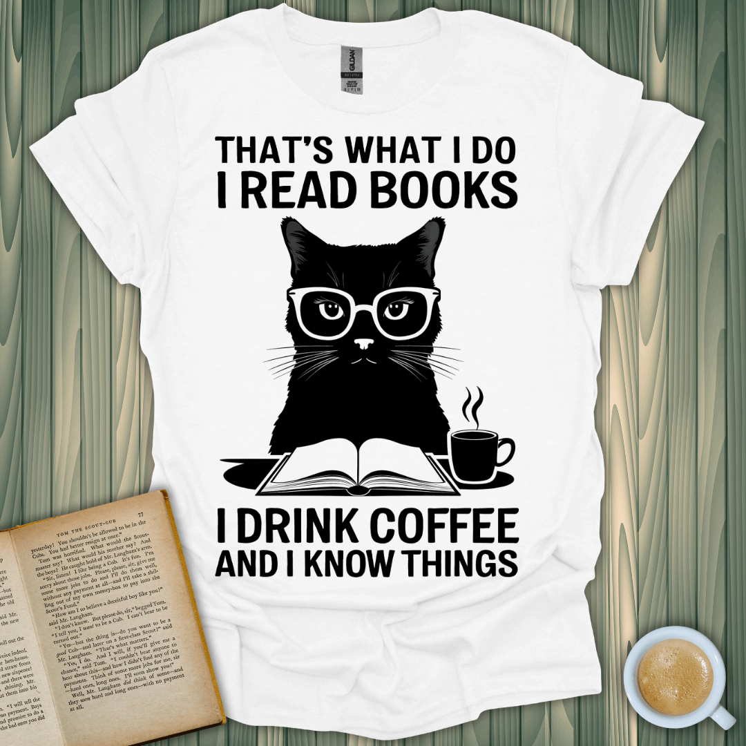 Coffee & Cat Wisdom T-Shirt: Perfect for book lovers who enjoy coffee and witty feline designs. Unisex, comfortable fit.