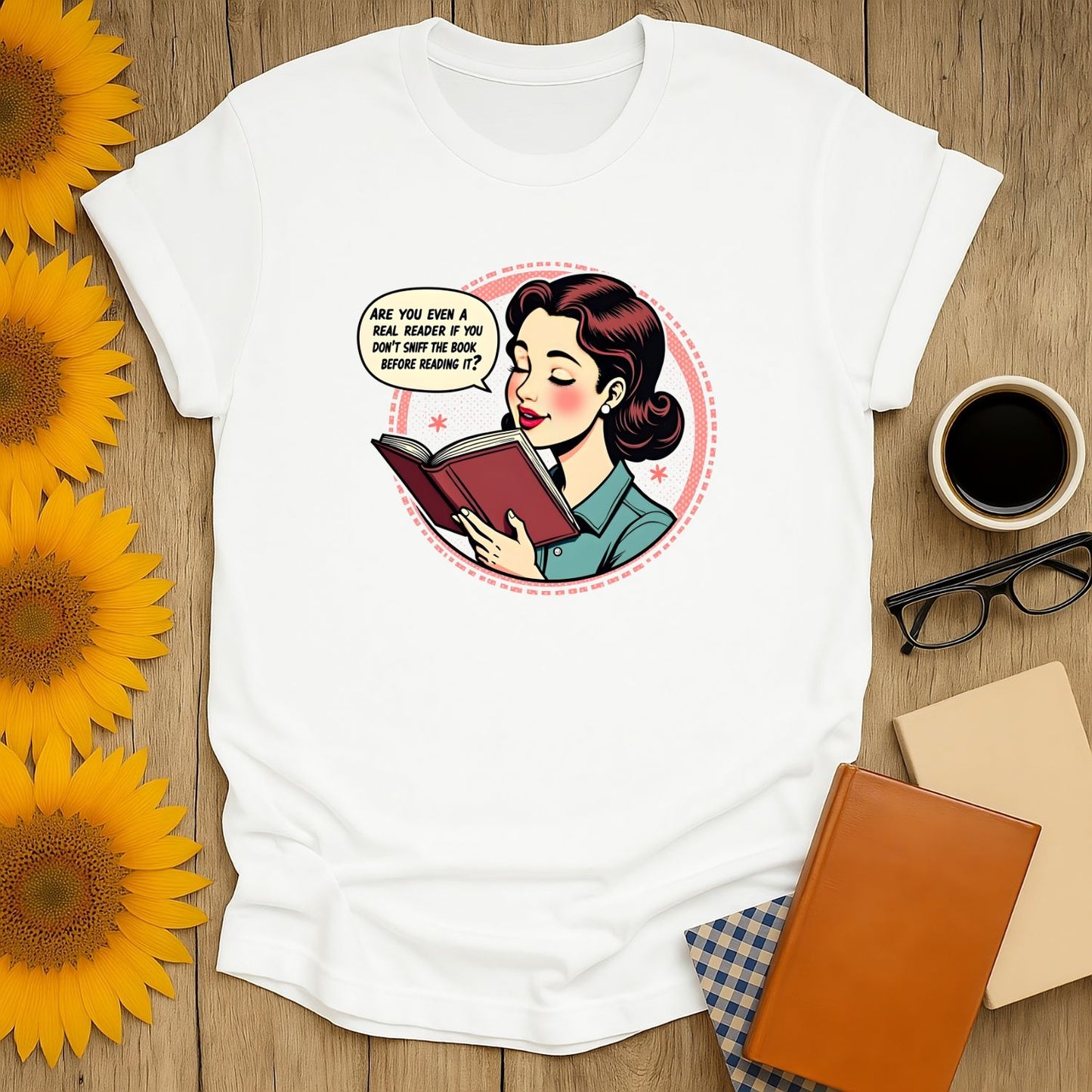 Funny book lover t-shirt featuring a vintage woman asking, 'Are you even a real reader if you don't sip tea first?'