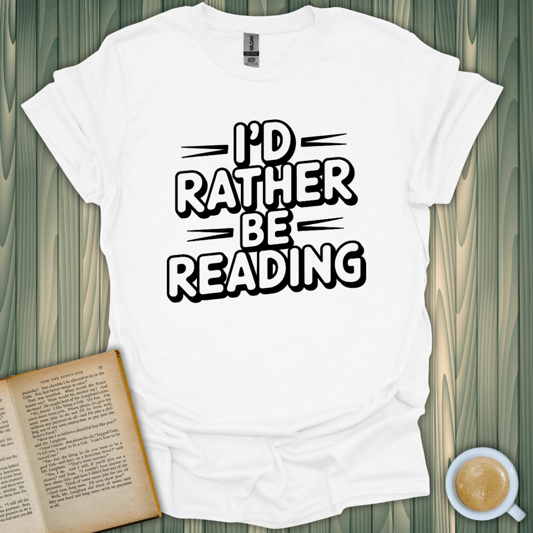 Unisex white t-shirt with 'I’d Rather Be Reading' design, perfect for book lovers. Soft and breathable fabric.